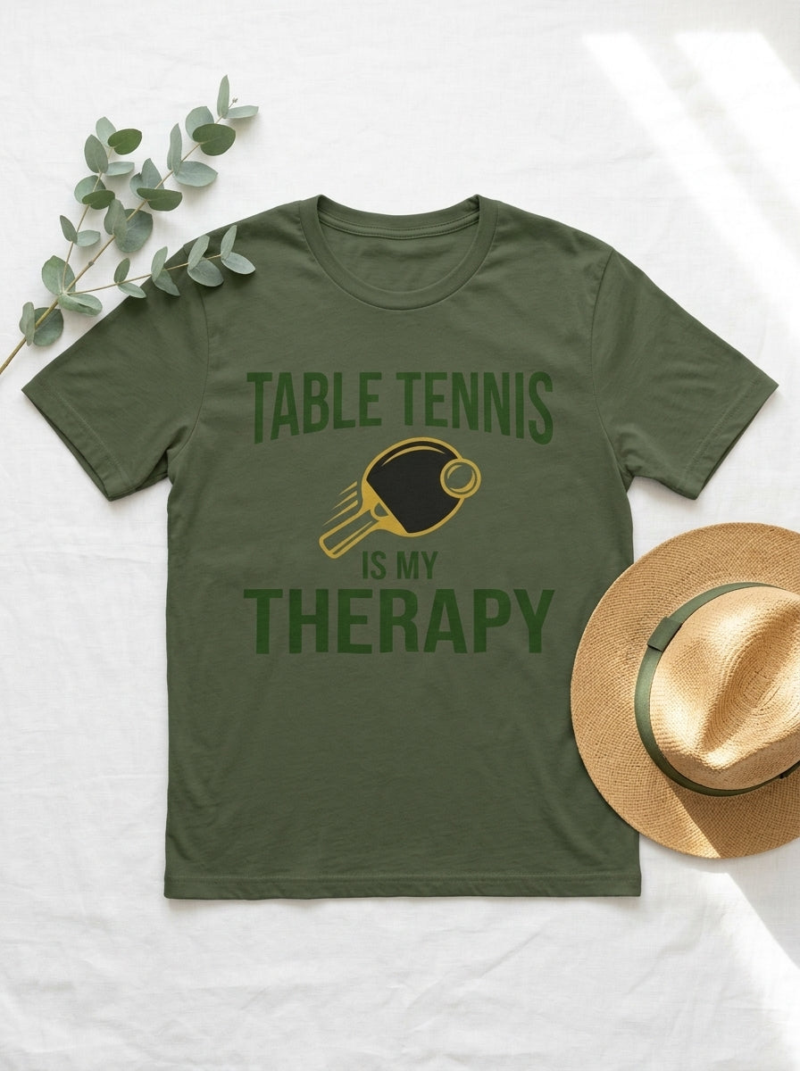 Table Tennis Is My Therapy Shirt - Ping Pong Player Mental Health Tee