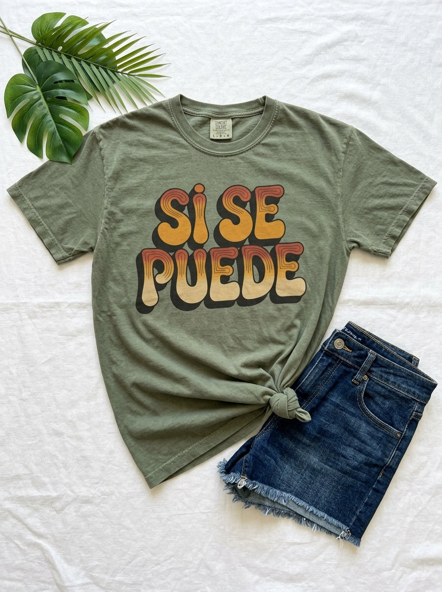 Sí Se Puede Shirt - Mexican Motivation Tee - Retro Empowerment Design