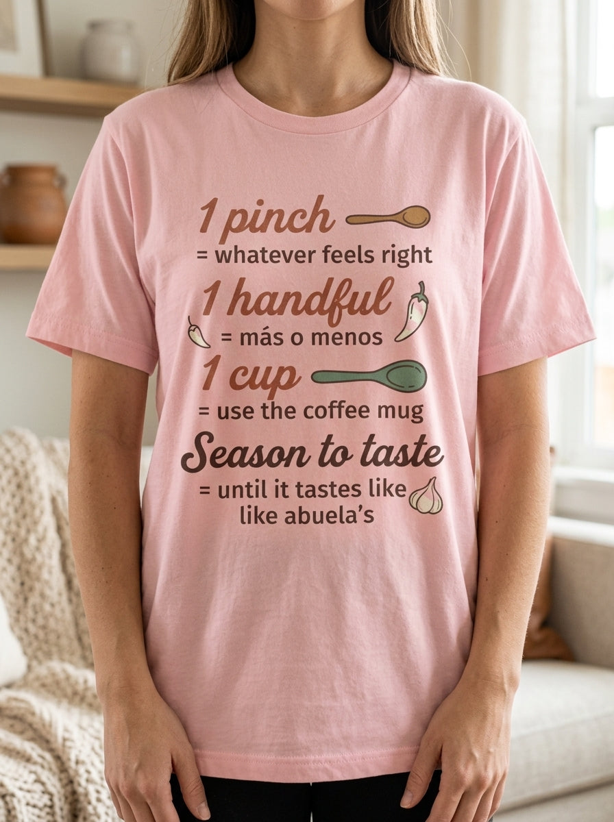 Abuela's Kitchen Measurements Shirt - Funny Mexican Cooking Humor Tee